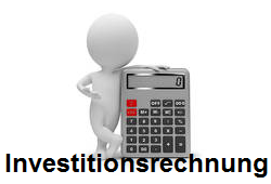 Investitionsrechnung (Capital Budgeting)